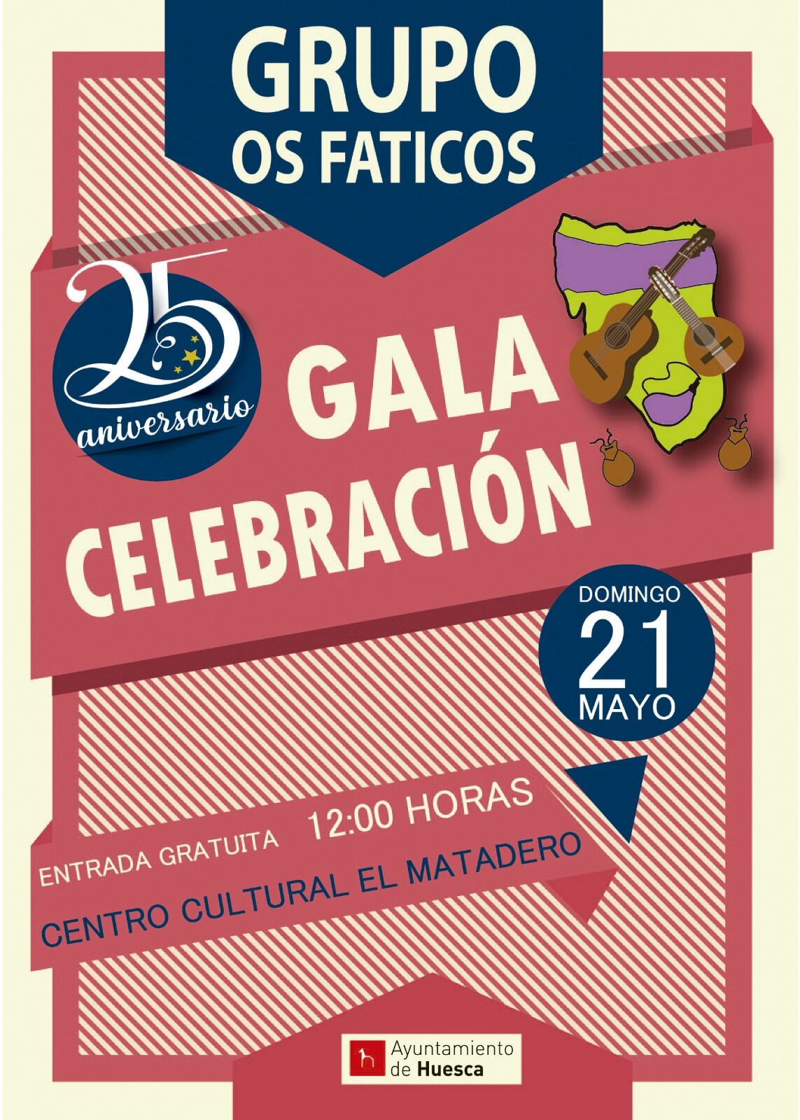 Cartel de la Gala 25 aniversario Os Faticos