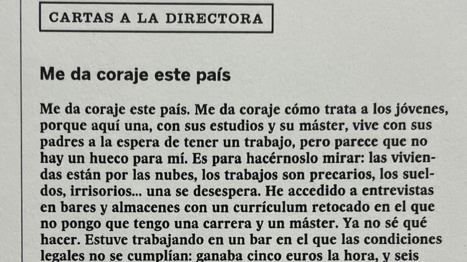 La carta a la directora de &#039;El País&#039; de una joven que nos hace sentir vergüenza: &quot;Me da coraje este país&quot;.