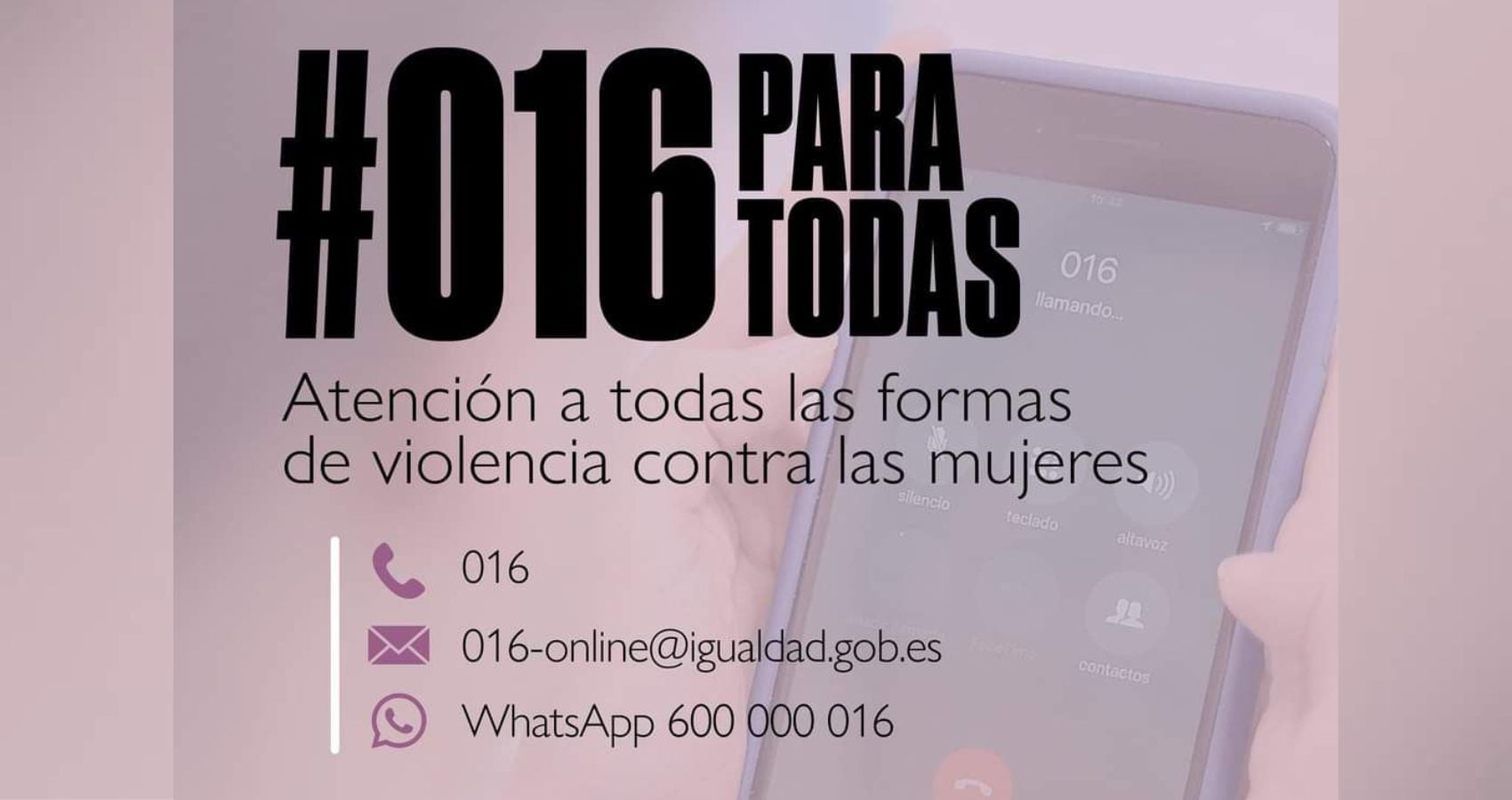 016 Teléfono de atención a todas las formas de violencia contra las mujeres