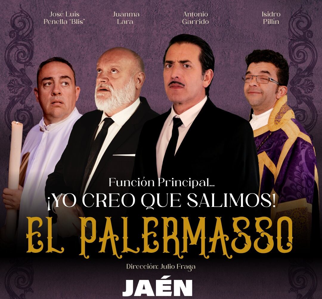 La obra de teatro de El Palermasso en Jaén capital