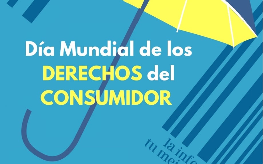 Día Mundial de los Derechos del Consumidor