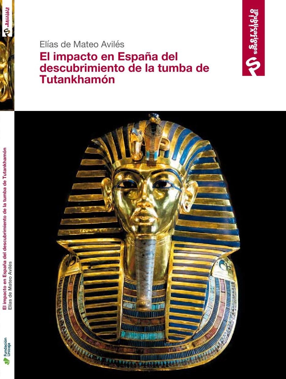Portada libro "El impacto en España del descubrimiento de la tumba de Tutankhamón"