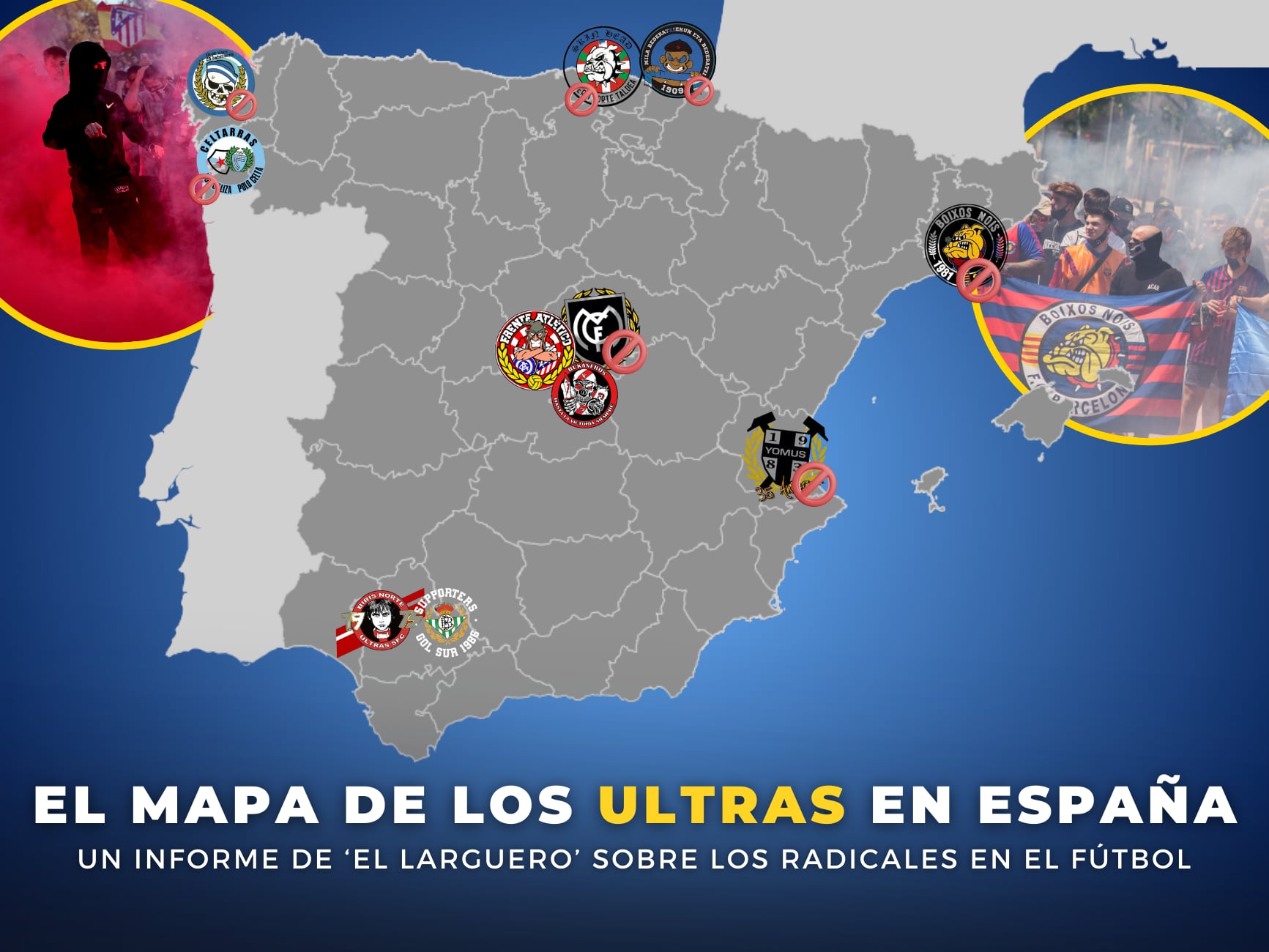 El mapa de los ultras en el fútbol español, un informe de &#039;El Larguero&#039;