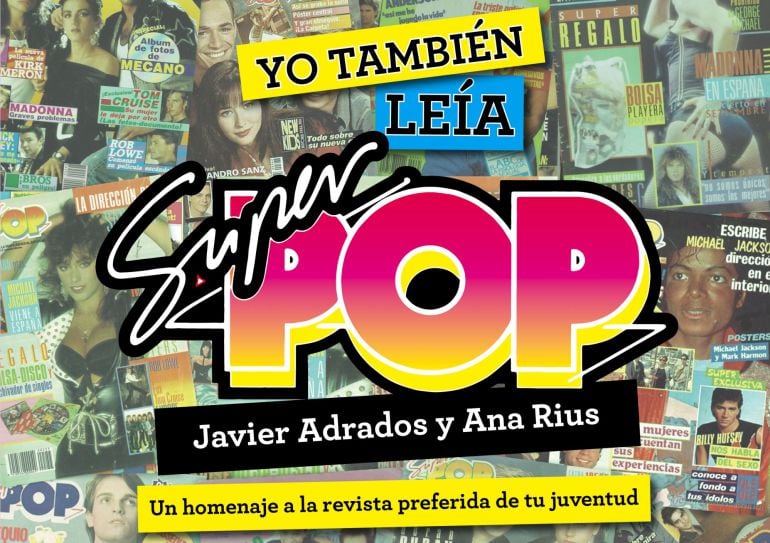 Portada de &quot;Yo también leía Superpop&quot;