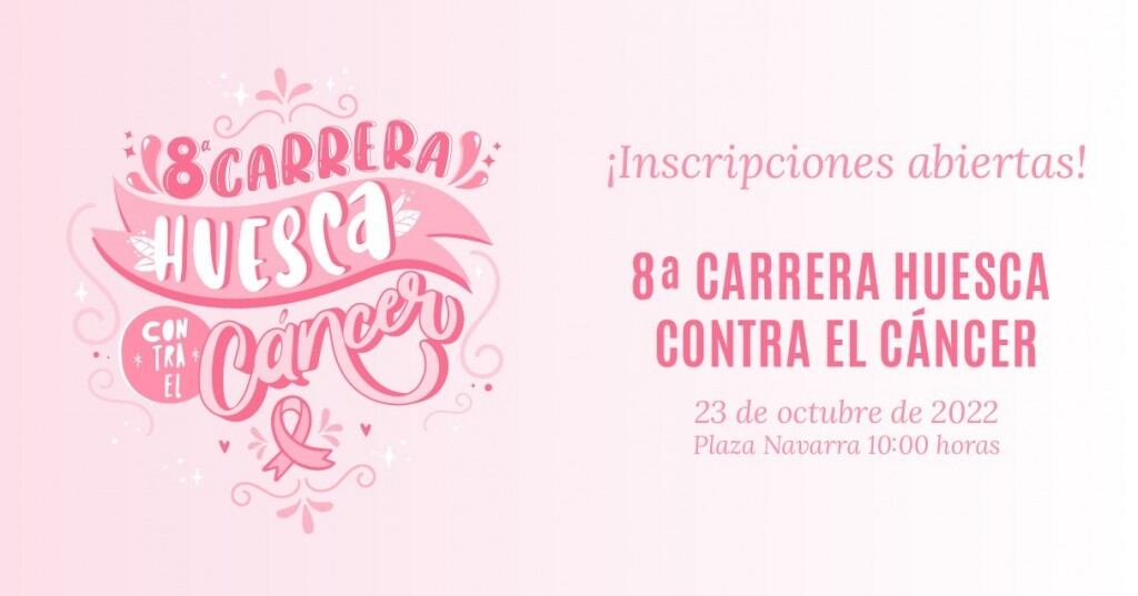 La VIII edición de la Carrera Huesca contra el Cáncer ya tiene fecha