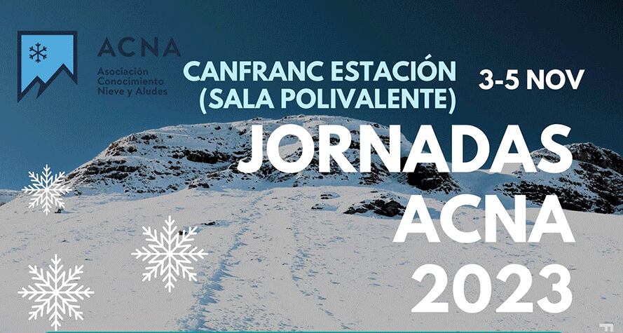 Canfranc y las Jornadas de Nivología