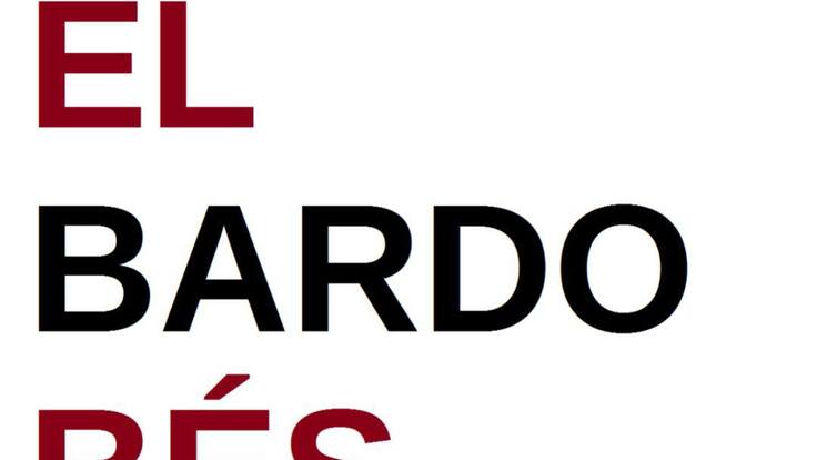 El Bardobés. Tercera entrega