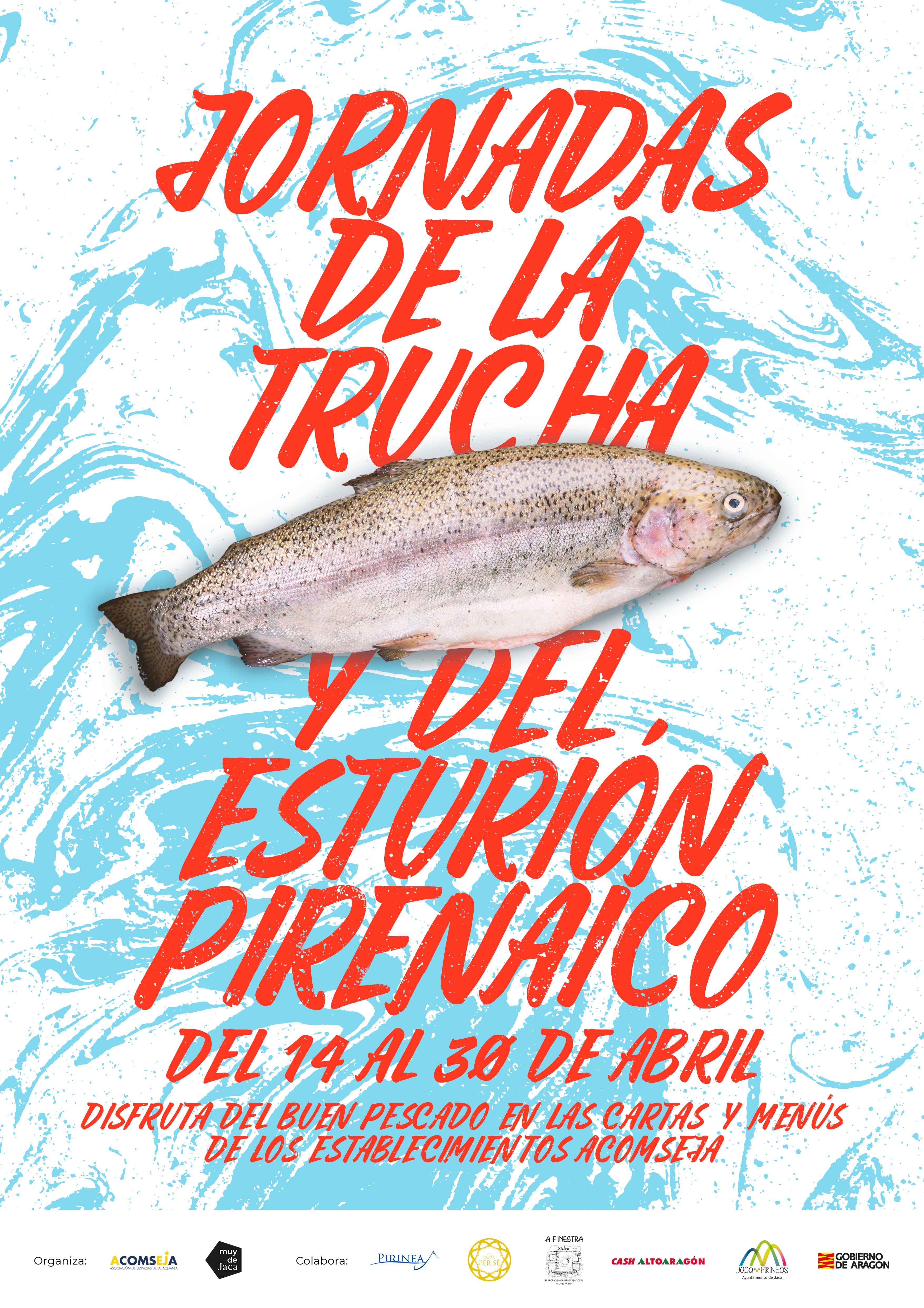 Próximas jornadas en la hostelería de Jaca, dedicadas a la Trucha, el Esturión y el tradicional Guasillo