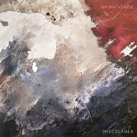 Portada del disco Miscelanea de Mr Makenzie