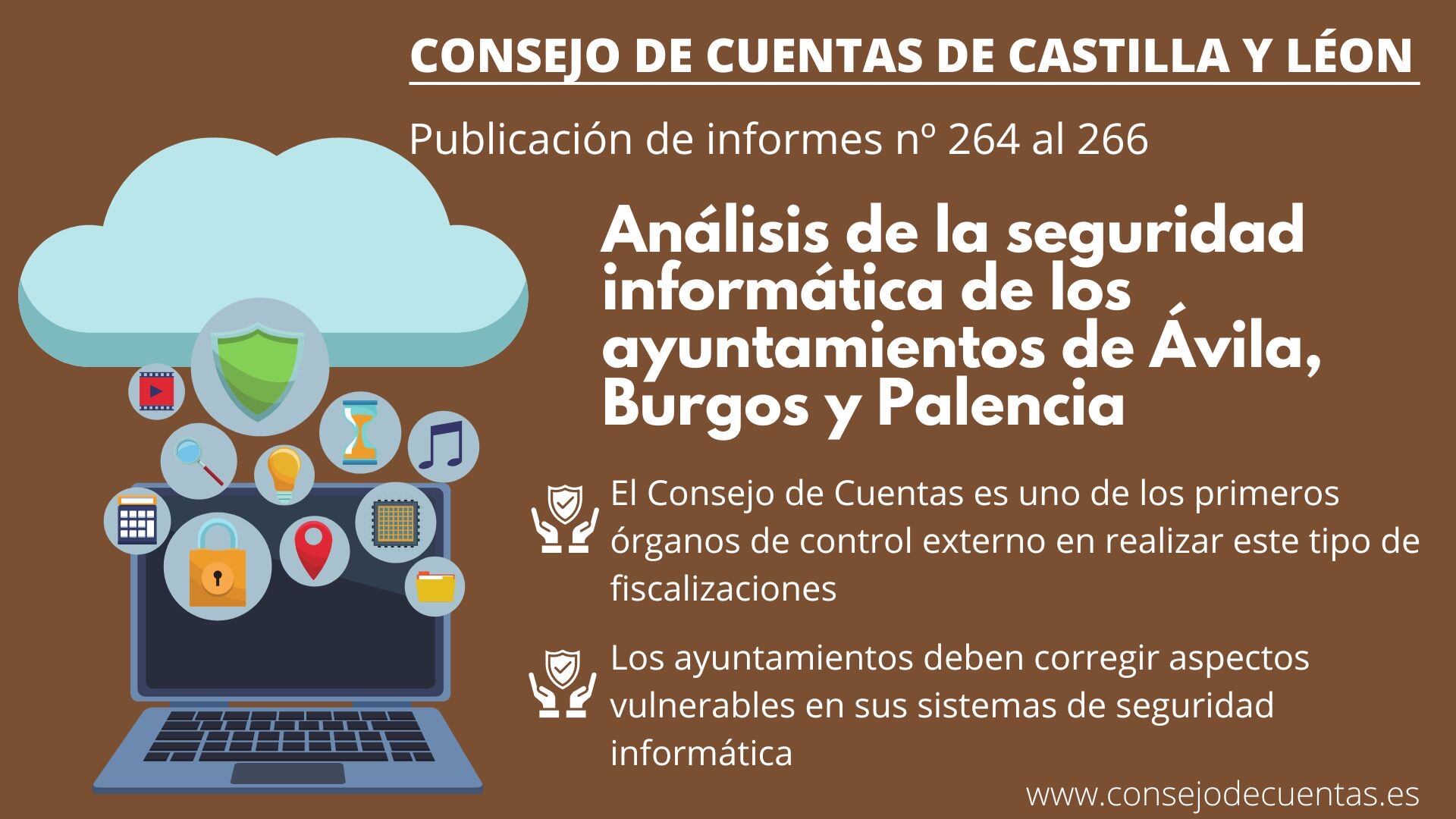 El Consejo de Cuentas recomienda una estrategia de seguridad informática a largo plazo para los ayuntamientos de Ávila, Burgos y Palencia
