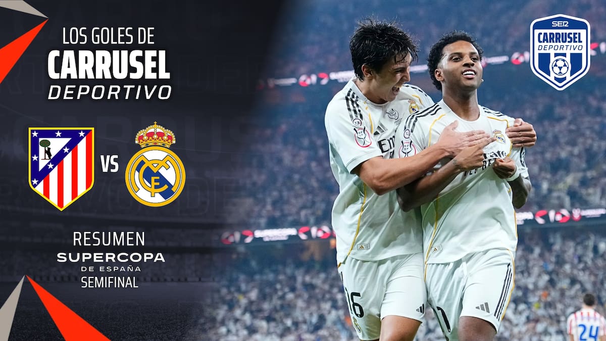 Atlético de Madrid 1-2 Real Madrid: resumen, resultado y goles de la semifinal de la Supercopa de España