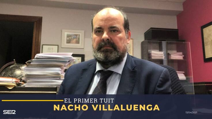 El Primer Tuit con el abogado Nacho Villaluenga (13/04/2021)