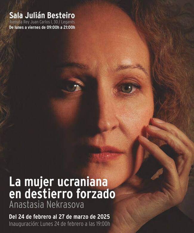 Cartel de la exposición 'La mujer ucraniana en destierro forzado' que se puede ver en Leganés.