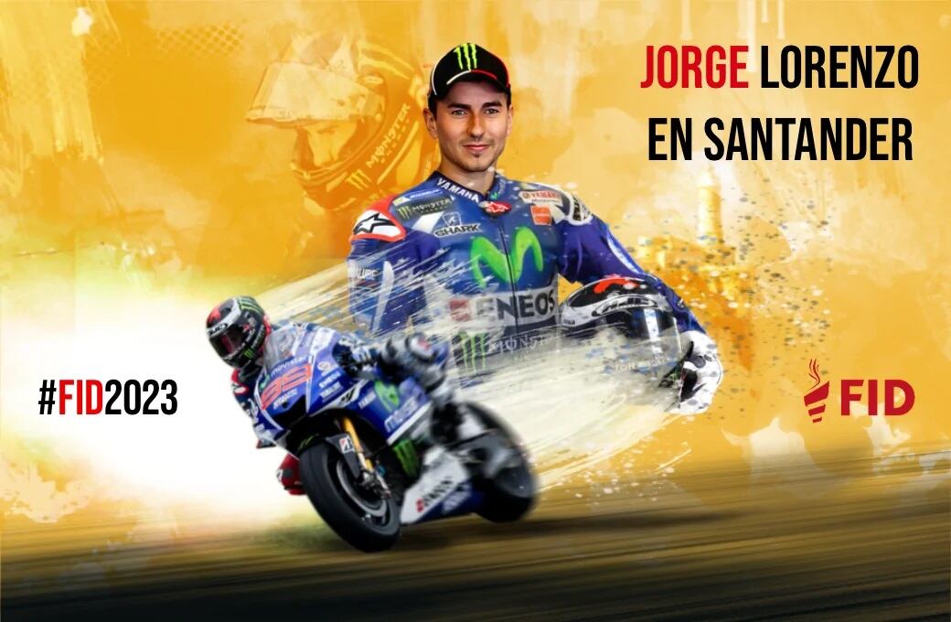 Jorge Lorenzo es uno de los platos fuertes de la segunda edición del FID en Santander.