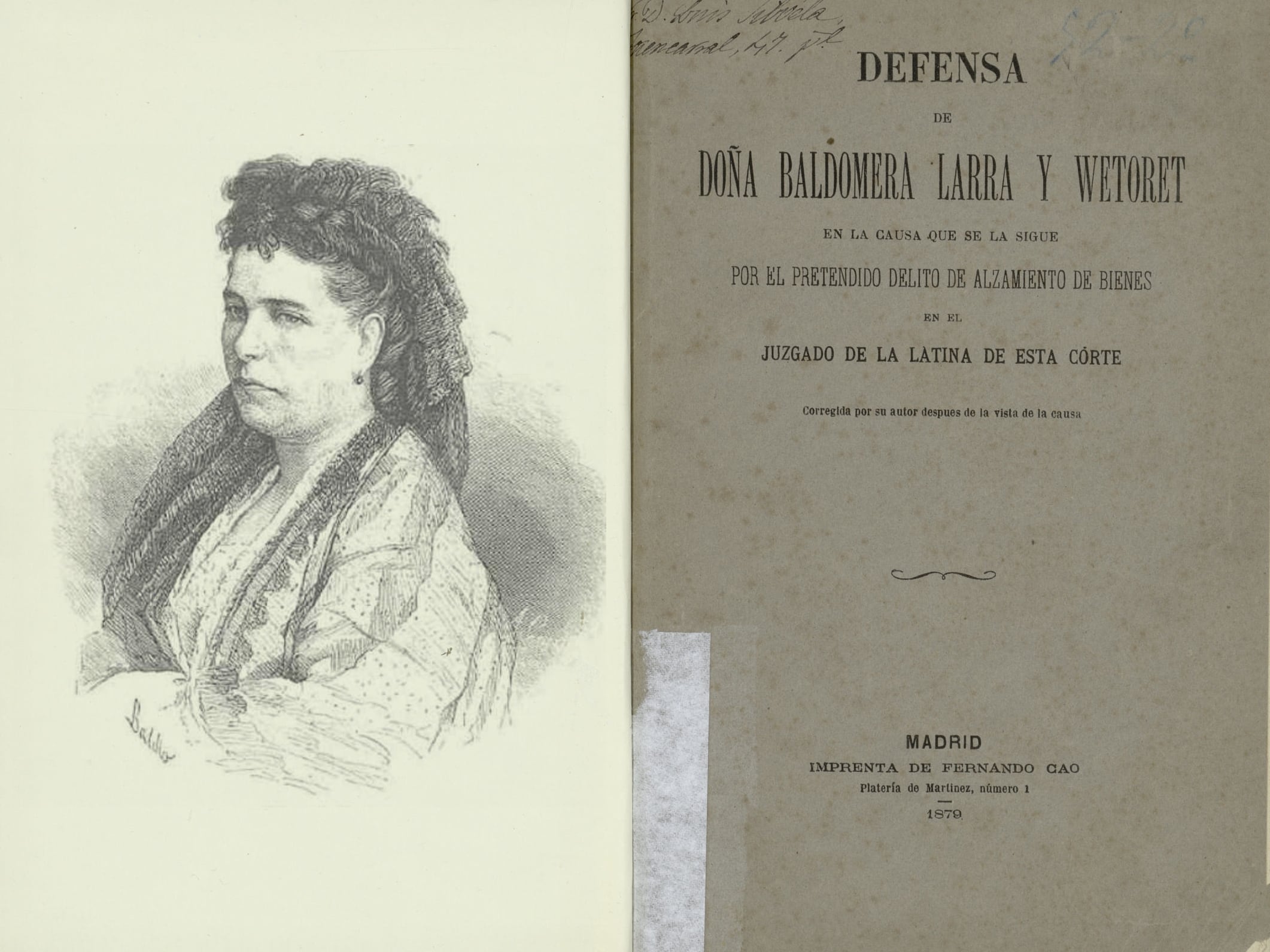 «Defensa de Doña Baldomera Larra y Wetoret en la causa que se la sigue por el pretendido delito de alzamiento de bienes en el Juzgado de La Latina de esta Corte» (Juan Caldeiro, 1879)
