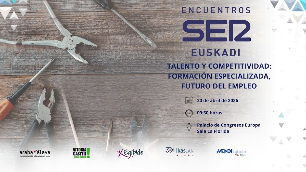 La formación especializada de cara al empleo, objetivo de una nueva edición de los Encuentros SER Euskadi