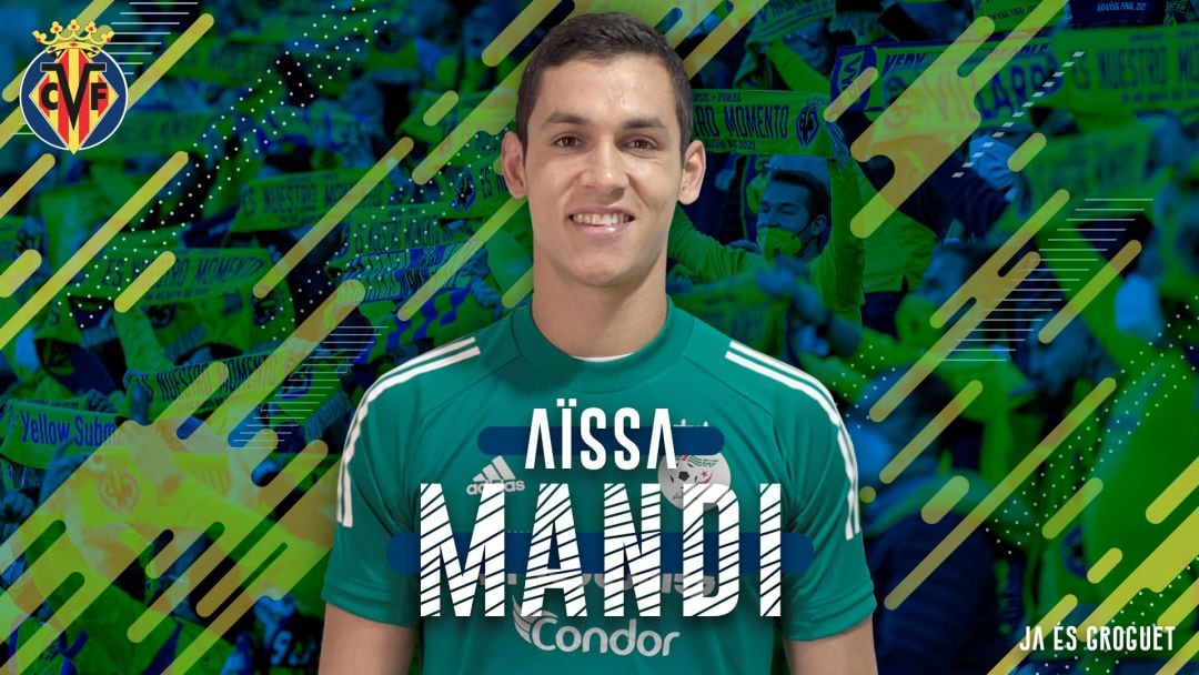 Aïssa Mandi, nuevo fichaje del Villarreal CF