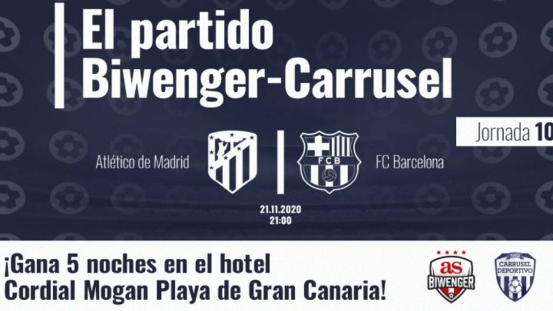 El partido de Biwenger y Carrusel.