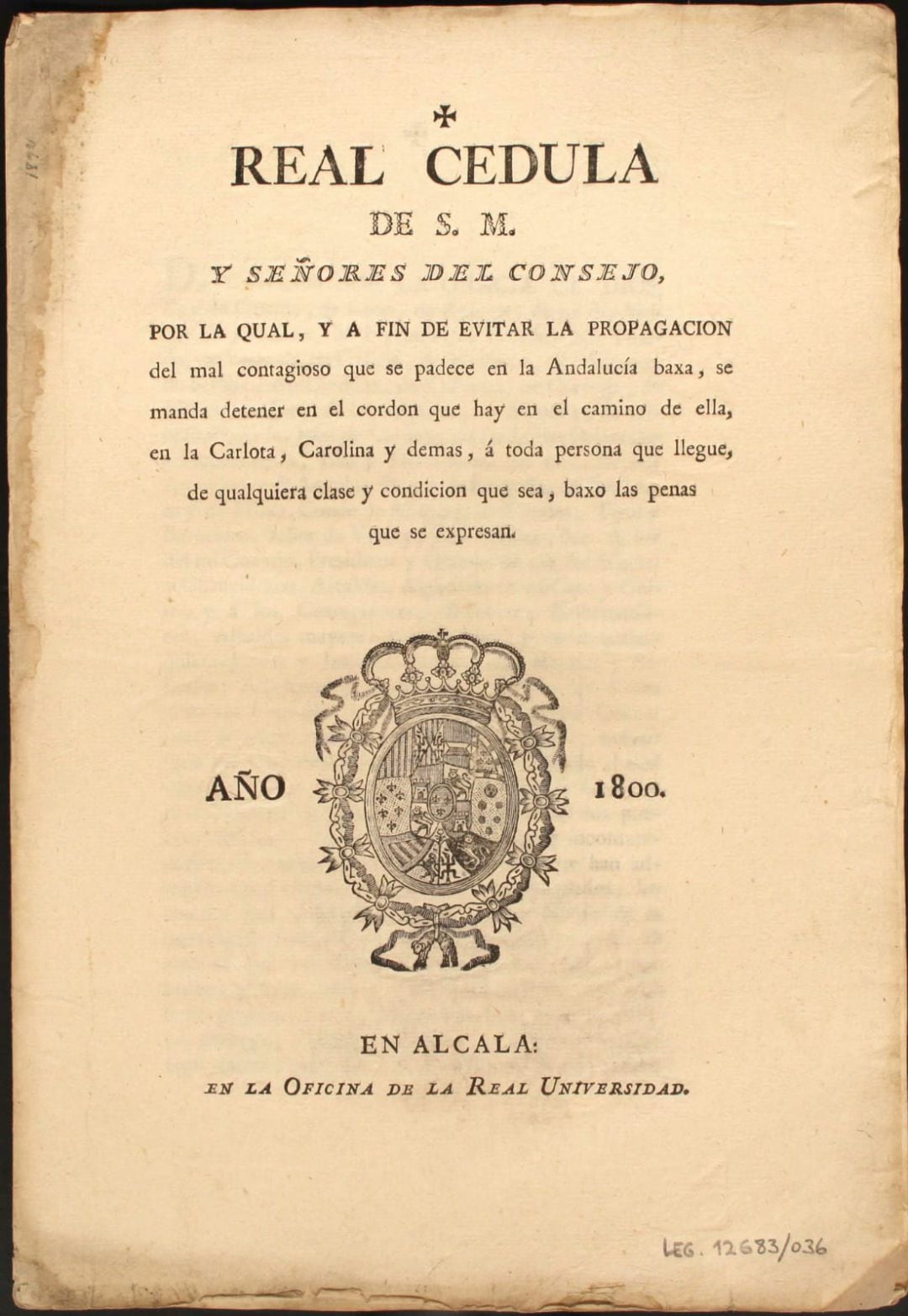 Real Cédula promulgada por Carlos IV en 1800 en la que se dicta el cordón sanitario debido a la fiebre amarilla