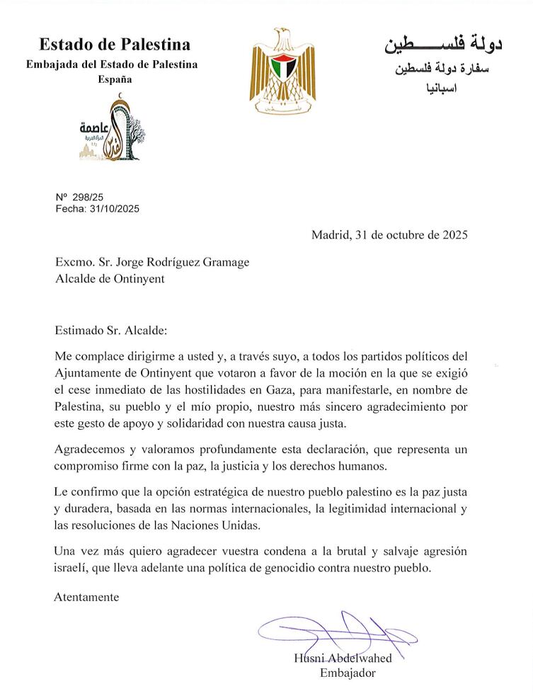 Carta enviada por la Embajada del Estado de Palestina en España al Ayuntamiento de Ontinyent, fechada el 31 de octubre de 2025, en la que el embajador Husni Abdelwahed expresa su agradecimiento por la moción de apoyo al cese de las hostilidades en Gaza