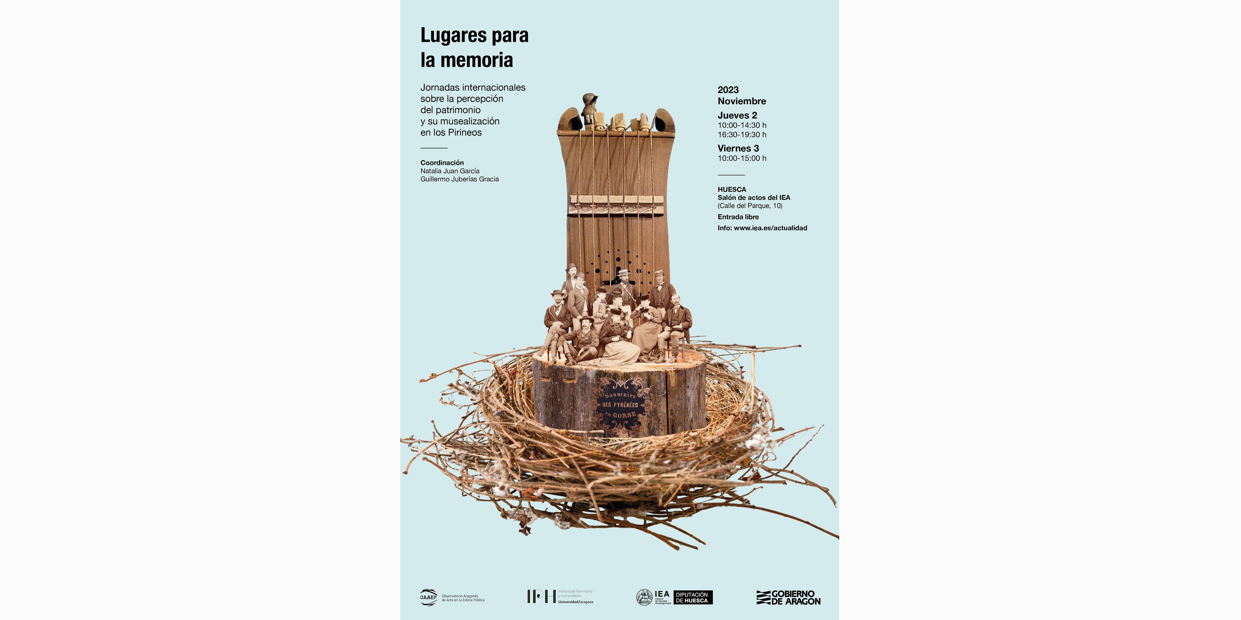 Cartel de las Jornadas ‘Lugares para la memoria: la percepción del patrimonio y su musealización en los Pirineos’