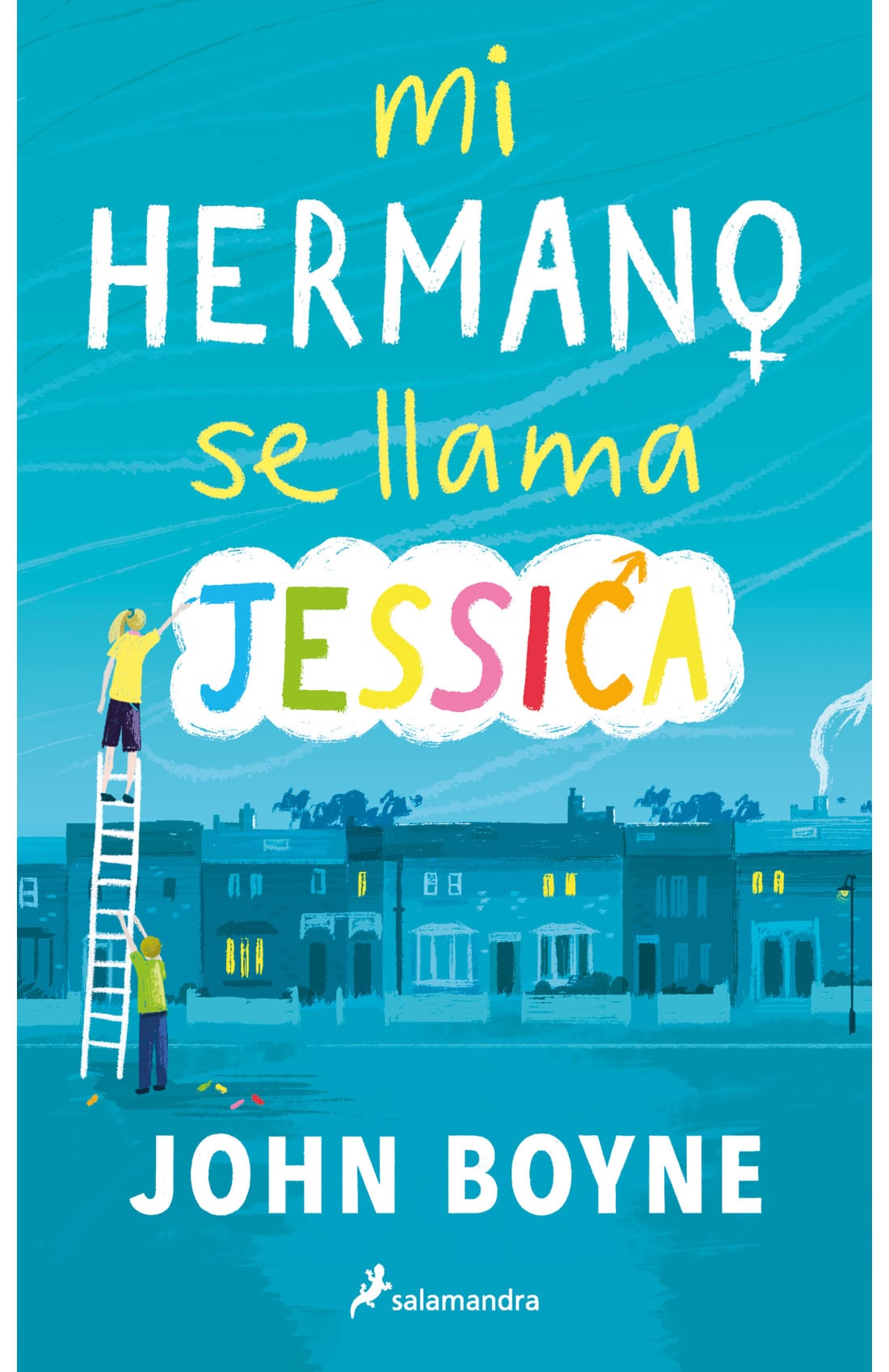 Portada el libro &#039;Mi hermano se llama Jessica&#039;, de John Boyne