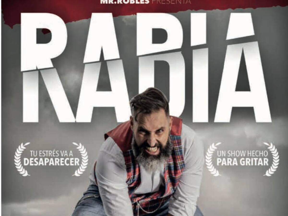 Mr. Robles transforma la rabia en risa