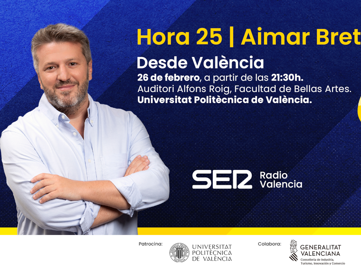 Hora 25 desde València con Aimar Bretos