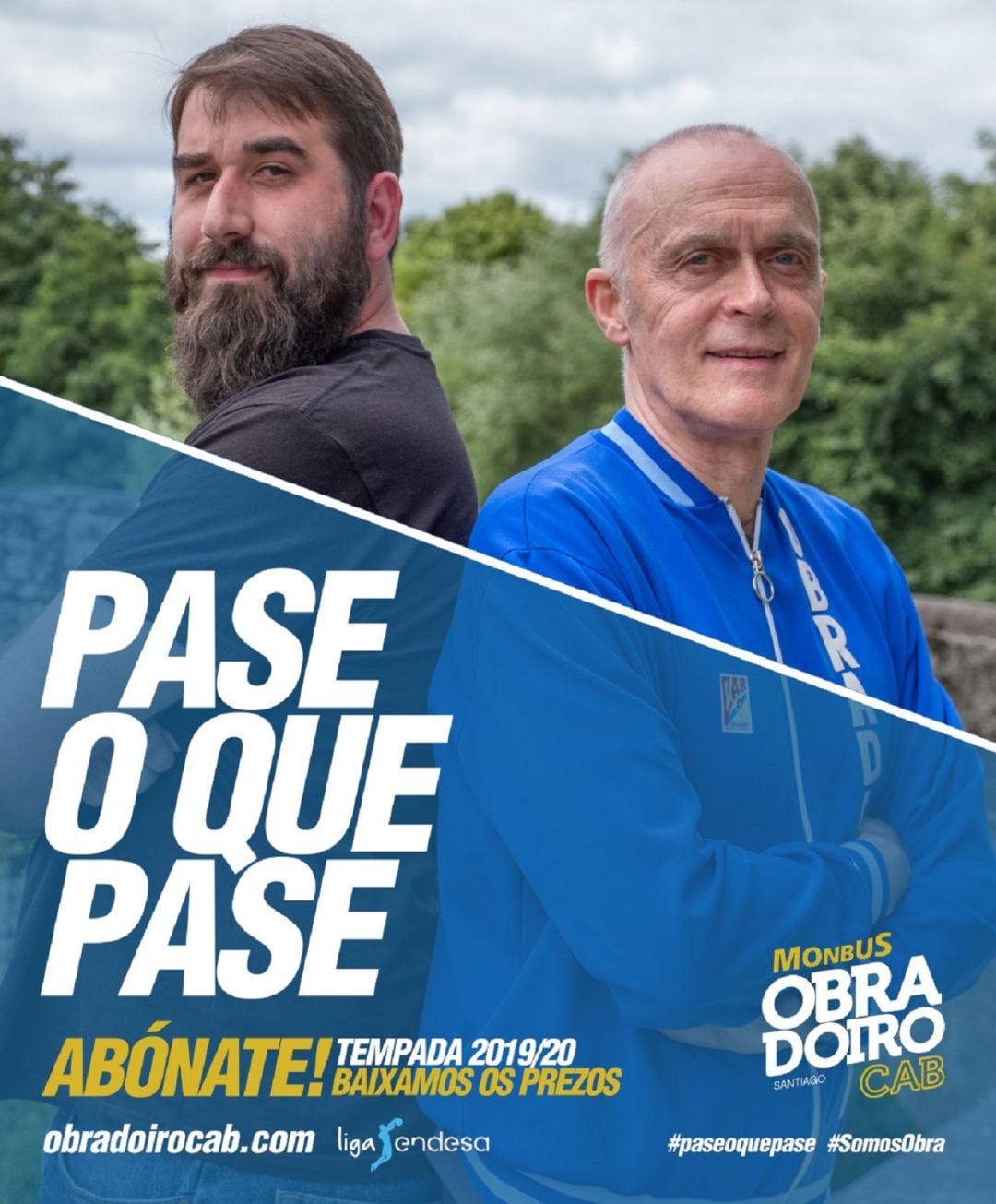 Póster de la campaña de abonados del Monbus Obradoiro para la temporada 2019-2020, con José Castro (izquierda), de la Peña Zona Norte y Tonecho Lorenzo, como protagonistas