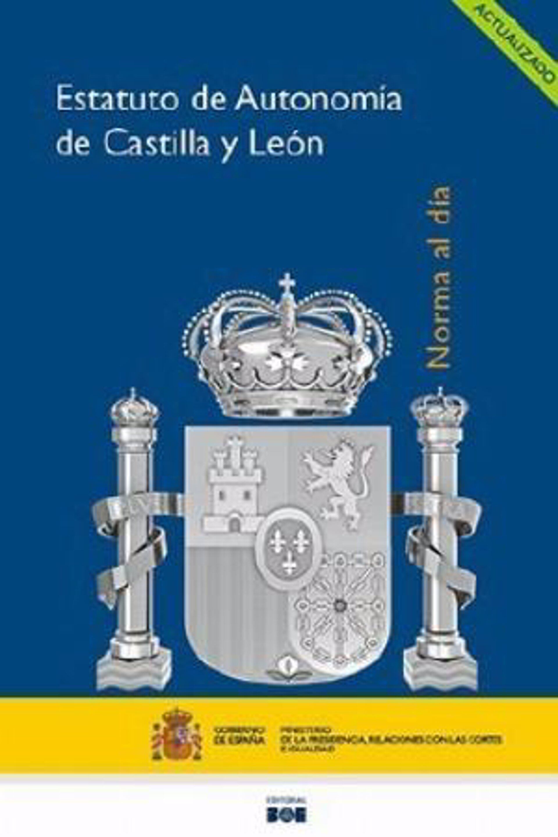 23/02/2024 Imagen del BOE del Estatuto de Autonomía de Castilla y León que cumple hoy su 41 cumpleaños
CASTILLA Y LEÓN ESPAÑA EUROPA VALLADOLID POLÍTICA
BOE
