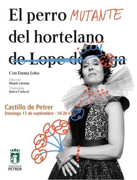 En el Castillo de Petrer la obra de teatro "El perro mutante del hortelano".