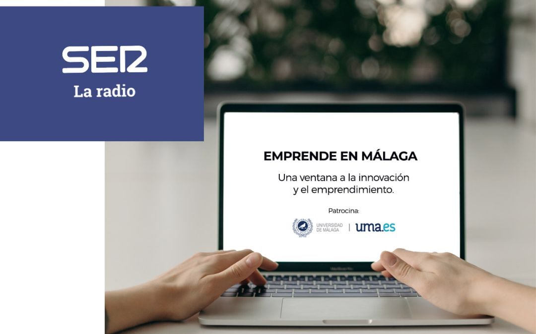 Emprende en Málaga en la SER