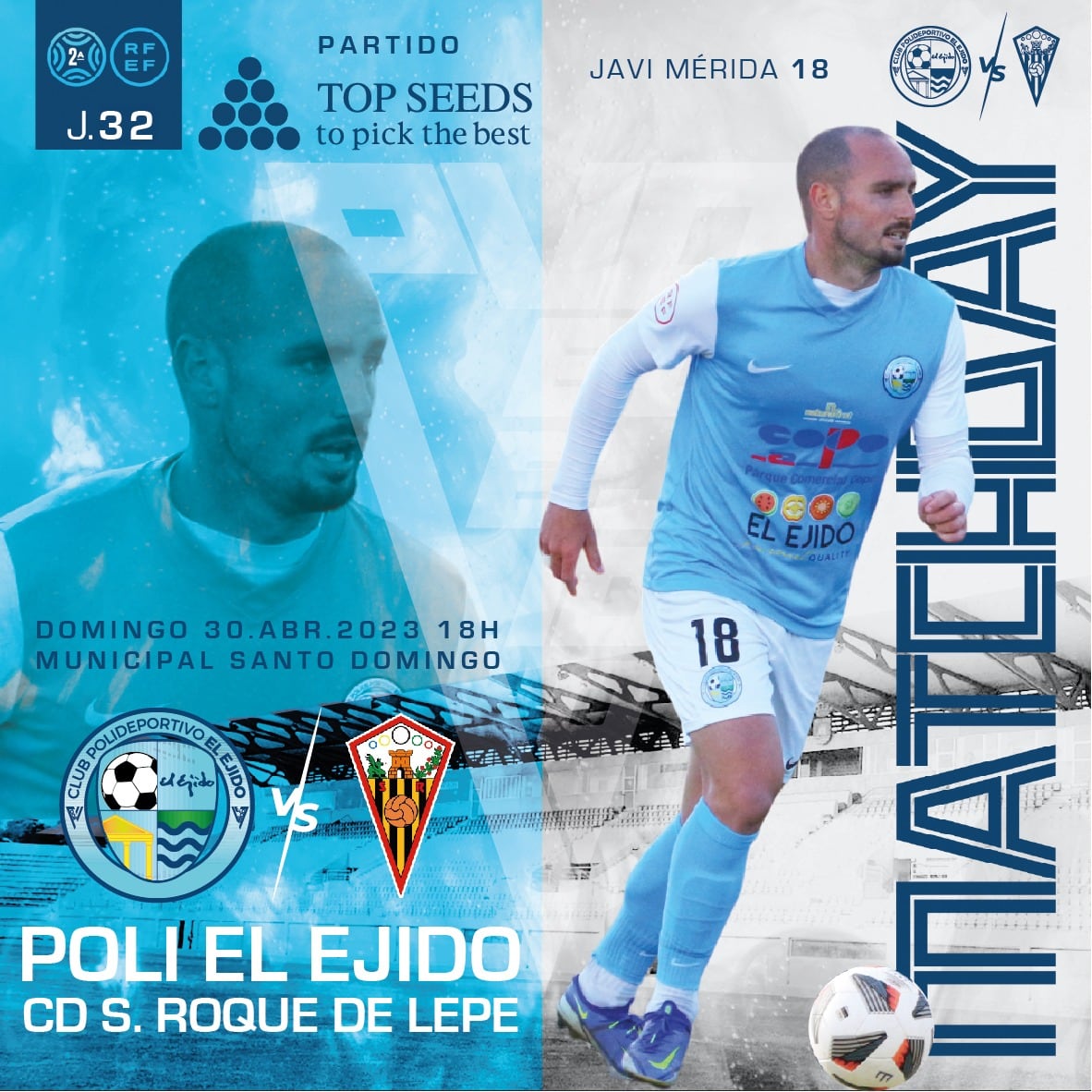 Cartel de un partido grande para el Poli Ejido.