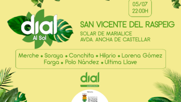 Dial al Sol: Llega a San Vicente del Raspeig, la fiesta de la música en español