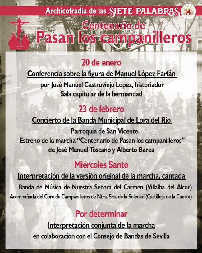 Actos programados por la Hermandad de las Siete Palabras para conmemorar el centenario de la marcha 'Pasan los campanilleros'