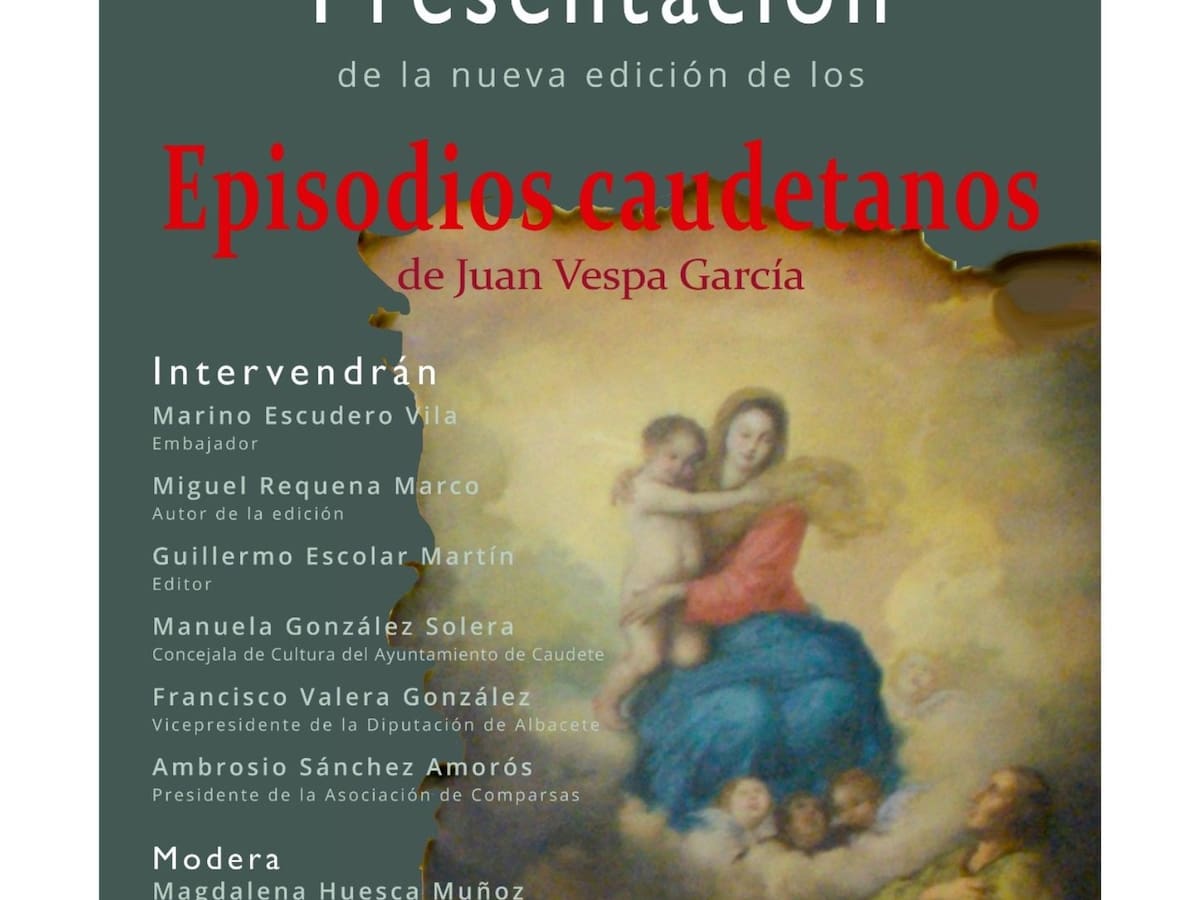 Episodios Caudetanos. Una nueva edición necesaria