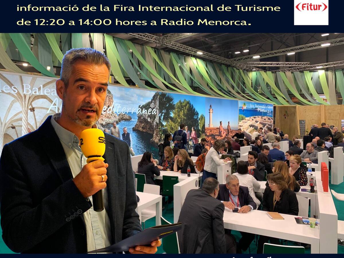 "Hoy por Hoy Menorca" es desplaça a Madrid per fer dos programes en directe des de Fitur