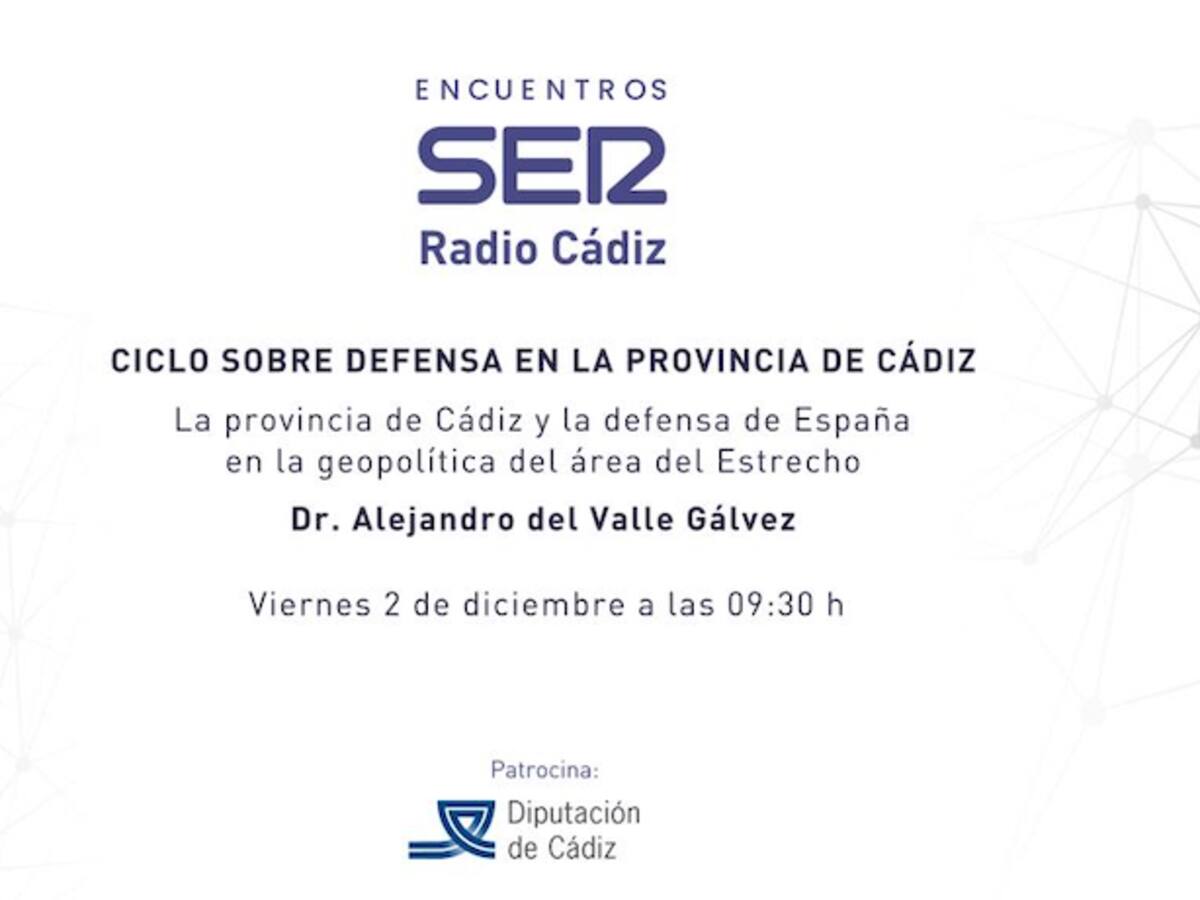 Radio Cádiz lanza un ciclo de Encuentros SER sobre Defensa