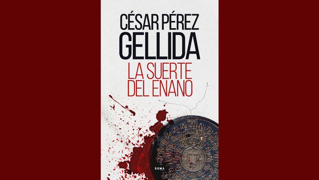 ‘La suerte del enano’ de César Pérez Gellida 