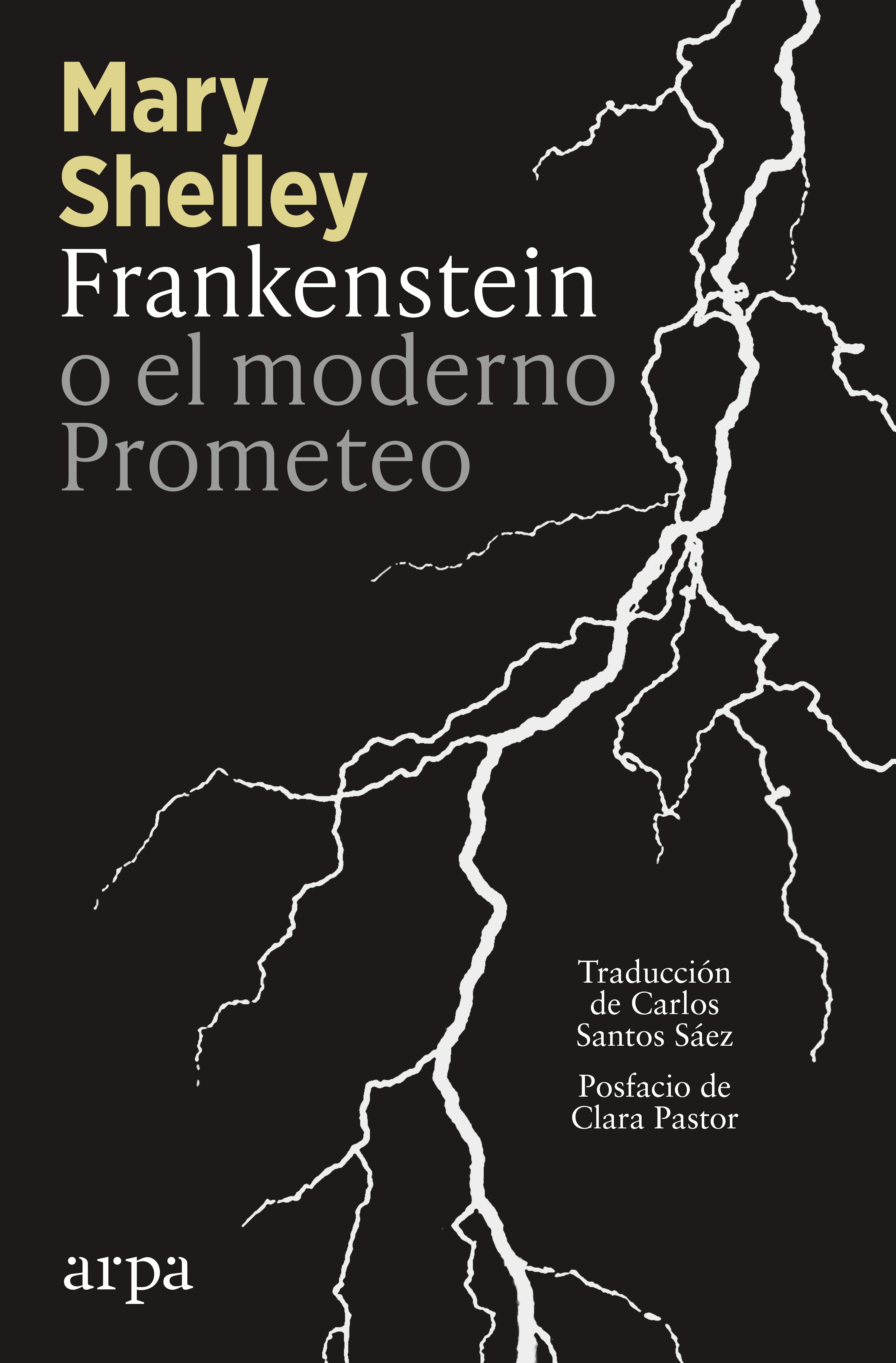 Cubierta de 'Frankenstein o el moderno Prometeo'
