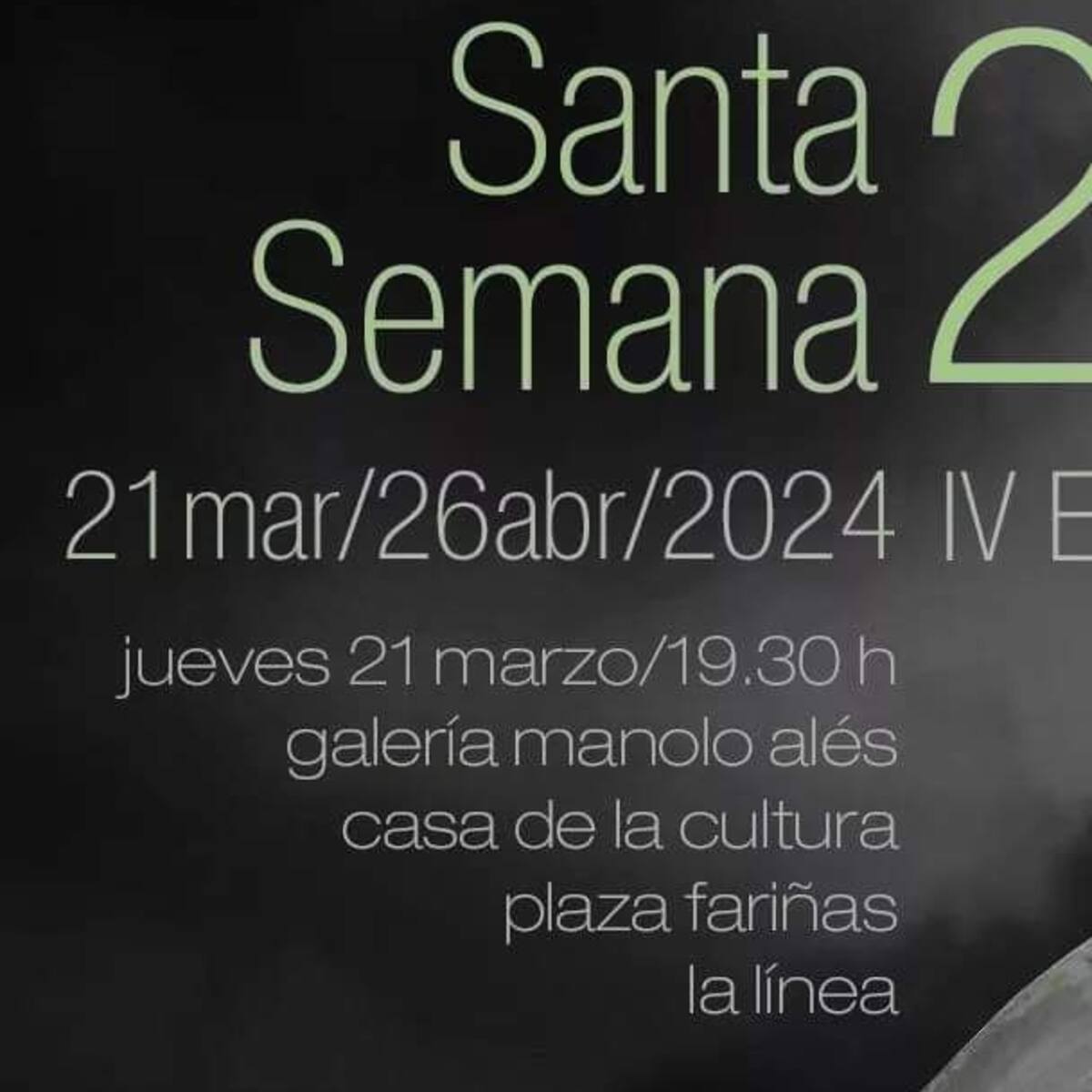 "Santa Semana 2.8" en la casa de la Cultura de La Línea