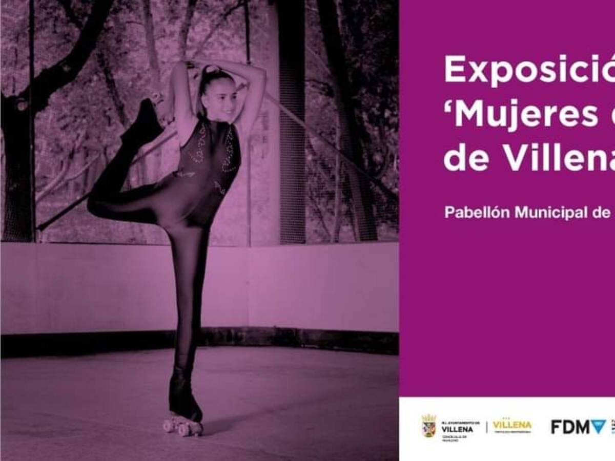 La Concejalía de Igualdad organiza una exposición sobre Mujeres Deportistas de Villena