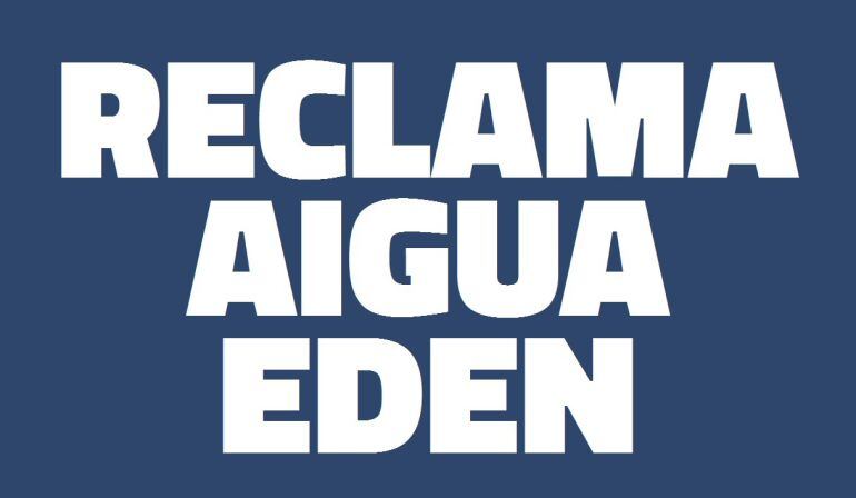 Eslògan utilitzat pel Col·lectiu Ronda per engegar la plataforma d'afectats per la intoxicació amb l'aigua d'Arinsal.