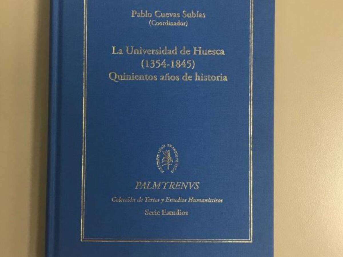 Presentan un libro sobre los 500 años de historia de la Universidad de Huesca
