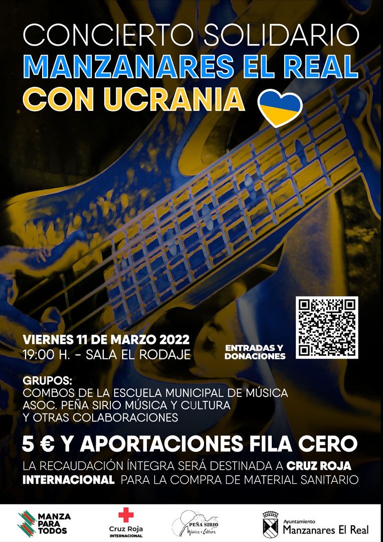 Cartel del concierto solidario &#039;Manzanares El Real con Ucrania&#039; que se celebrará el 11 de marzo en la Sala El Rodaje