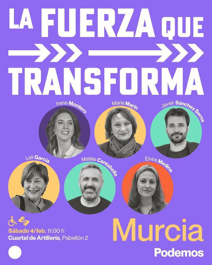 Irene Montero participa este sábado en un acto público en Murcia Cartel del acto convocado para este sábado en Murcia.