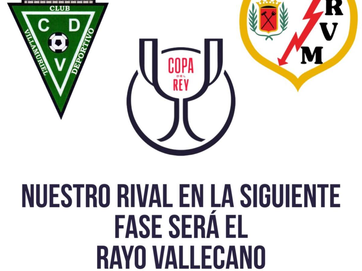 El Rayo Vallecano rival del CD Villamuriel en la Copa del Rey