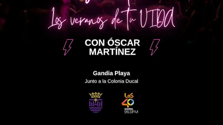 La gran fiesta que nos trae esta noche a Gandia Óscar Martínez Dj