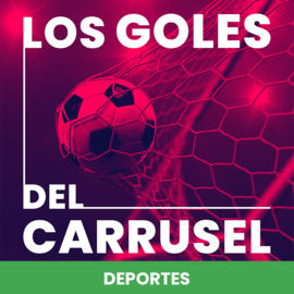 SECCION - Carrusel Deportivo - Los goles del Carrusel