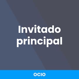 Invitado principal